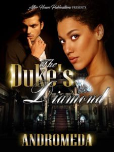 Cover Art for The Duke’s Diamond by Andromeda Twitter - @WriterAndromeda