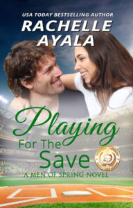 Cover Art for Playing for the Save by Rachelle Ayala