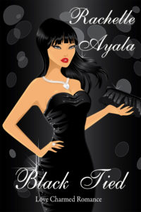 Cover Art for Black Tied: Love Charmed Romance #1 by Rachelle Ayala