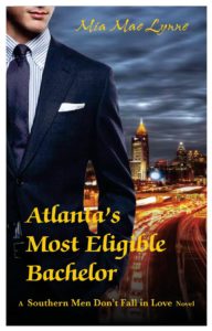 Cover Art for Atlanta’s Most Eligible Bachelor by Mia Mae Lynne