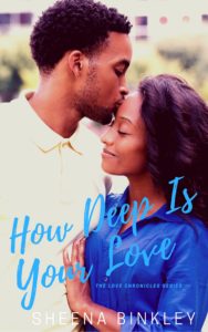 Cover Art for How Deep Is Your Love by Sheena Binkley