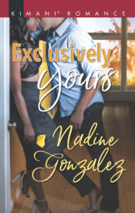 Cover Art for Exclusively Yours by Nadine Gonzalez