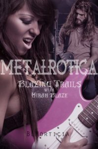 Cover Art for Blazing Trails With Hirah Blaze Book Two by BLMorticia 
