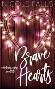Cover Art for Brave Hearts by Nicole Falls