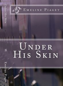 Cover Art for Under His Skin by Emeline Piaget