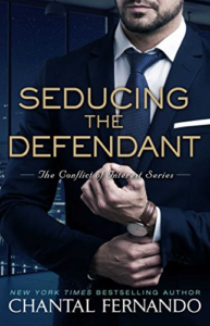 Cover Art for Seducing the Defendant (The Conflict of Interest Series Book 2) by Chantal Fernando