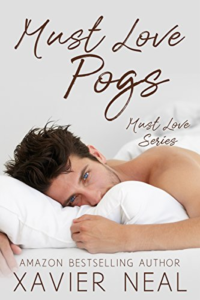 Cover Art for Must Love Pogs (Must Love Series Book 3) by Xavier Neal