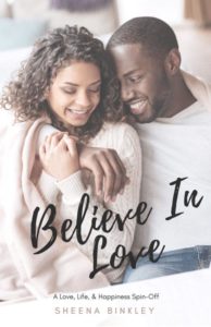 Cover Art for Believe In Love by Sheena Binkley