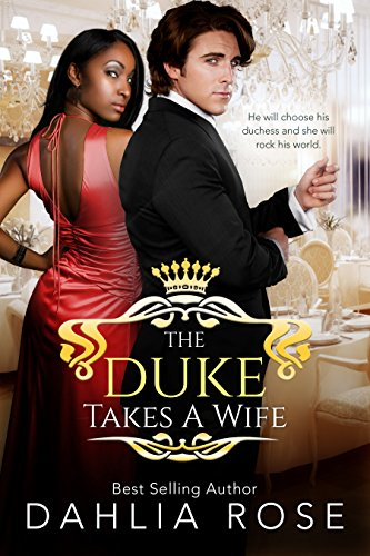 Cover Art for The Duke Takes A Wife by Dahlia Rose