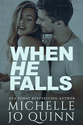 Cover Art for When He Falls by Michelle Jo Quinn