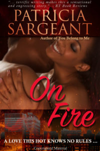 Cover Art for On Fire by Patricia Sargeant