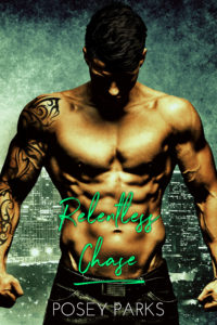 Cover Art for Relentless Chase by Posey Parks