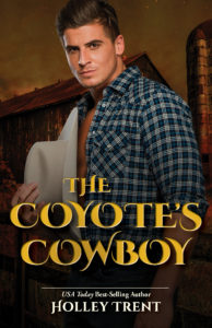 Cover Art for The Coyote’s Cowboy by Holley Trent