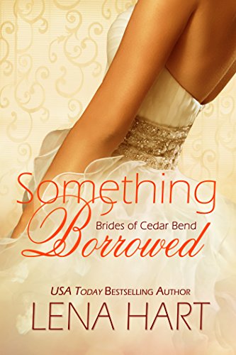 Cover Art for SOMETHING BORROWED by Lena Hart