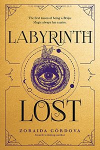 Cover Art for Labyrinth Lost by Zoraida Cordova