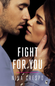 Cover Art for Fight For You by Nina Crespo