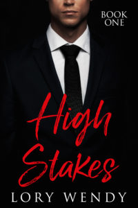 Cover Art for High Stakes by Lory Wendy