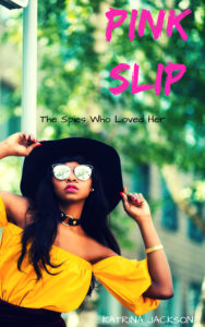 Cover Art for Pink Slip by Katrina Jackson