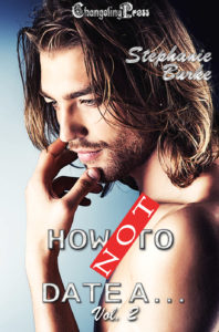 Cover Art for How Not To Date A… Vol 2 by Stephanie Burke