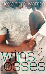 Cover Art for Wins & Losses by Alexandra Warren