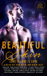 Cover Art for Beautiful Skin: A People of Color Anthology by Multiple Authors & Kharma Kelley 