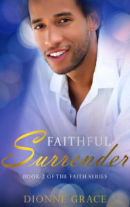 Cover Art for Faithful Surrender by Dionne Grace