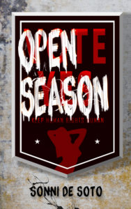 Cover Art for Open Season by Sonni de Soto