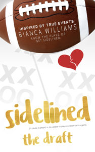 Cover Art for Sidelined: The Draft by Bianca Williams