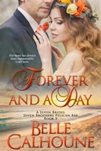 Cover Art for FOREVER AND A DAY by Belle Calhoune