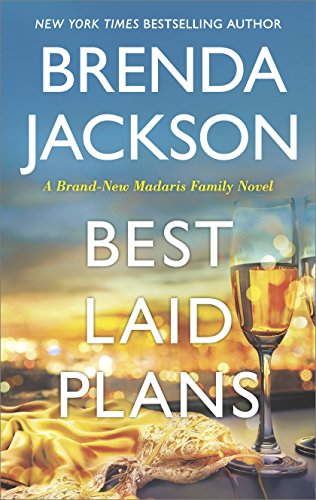 Cover Art for Best Laid Plans (Madaris Family Saga) by Brenda Jackson