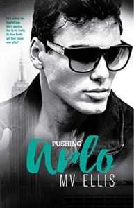 Cover Art for Pushing Arlo by MV Ellis