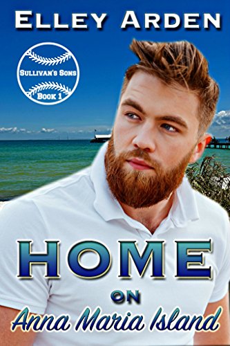 Cover Art for Home on Anna Maria Island by Elley Arden