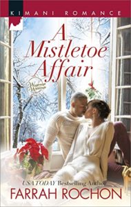 Cover Art for A Mistletoe Affair (Wintersage Weddings Book 2) by Farrah Rochon
