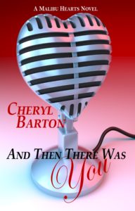 Cover Art for And Then There Was You by Chery Barton