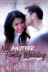 Cover Art for Not Another Family Wedding by Jackie Lau