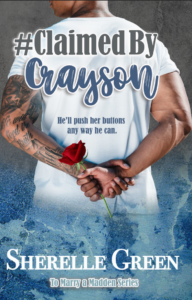 Cover Art for #ClaimedByCrayson by Sherelle Green