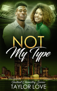 Cover Art for Not My Type by Taylor Love