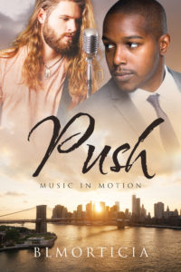 Cover Art for Push (Music in Motion Book One) by BLMorticia 