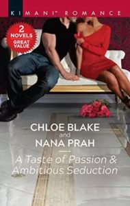 Cover Art for A Taste of Passion and Ambitious Seduction by Chloe, Nana Blake, Prah