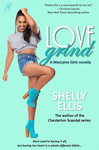 Cover Art for LOVE GRIND by Shelly Ellis