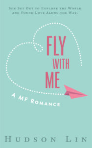 Cover Art for Fly With Me by Hudson Lin