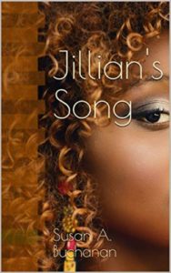 Cover Art for Jillian’s Song by Susan A. Buhanan