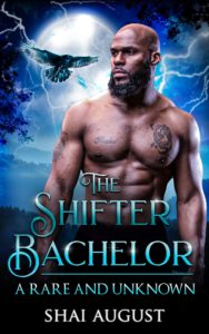 Cover Art for The Shifter Bachelor: A Rare and Unknown Romance by Shai August