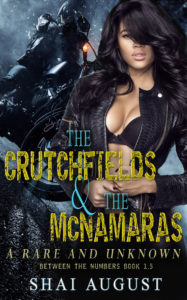 Cover Art for The Crutchfields & The McNamaras: A Rare & Unknown World by Shai August