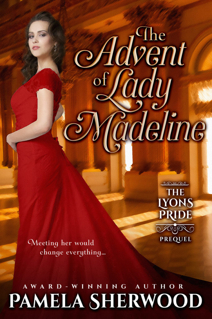 Cover Art for The Advent of Lady Madeline by Pamela Sherwood