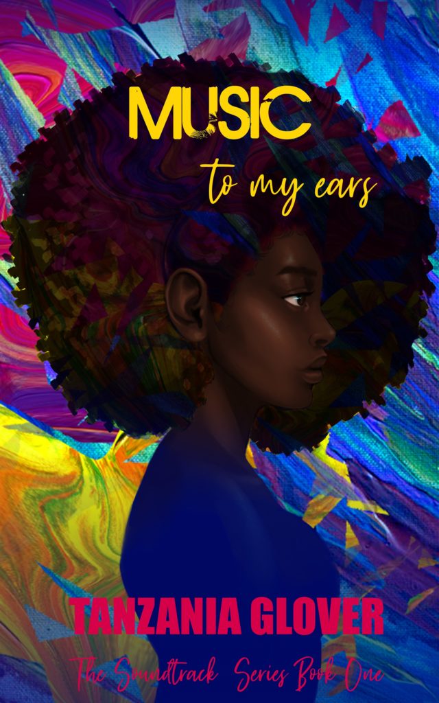 Cover Art for Music To My Ears (The Soundtrack Series Book 1) by Tanzania Glover Cover Art for Music To My Ears (The Soundtrack Series Book 1) by Tanzania Glover