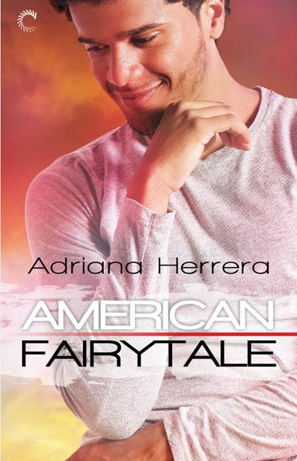 Cover Art for American Fairytale by Adriana Herrera