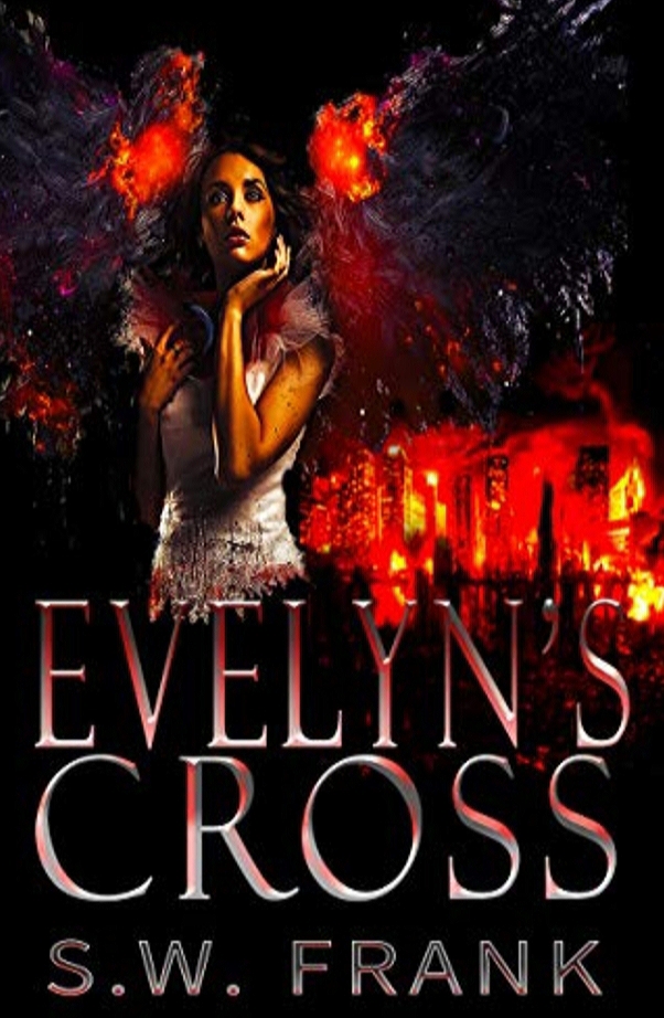 Cover Art for EVELYN’S CROSS by S.W. Frank