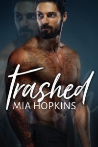 Cover Art for Trashed by Mia Hopkins