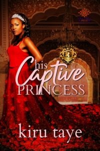 Cover Art for His Captive Princess by Kiru Taye